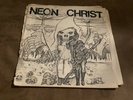 Neon Christ - Parental Suppression 7” 1st press vinyl black flag minor threat