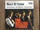 Rolling Stones - Heart of Stone / What a shame / Play with fire / the last time