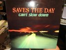 RARE  1998 SAVES THE DAY Can't Slow Down Lp Equal Vision PUNK EMO W/Insert NM/NM