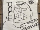 Fred All Rights reserved - Tyger Label - MINT Vinyl