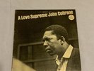John Coltrane LP “A Love Supreme”   Impulse SMAS 90215   1965 Stereo EX/VG+