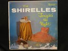 The Shirelles ‎– Tonight's The Night Scepter Records ‎– LP-501 US 1962