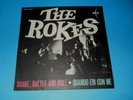 BEAT RARE   RARO   THE ROKES IL PRIMO 45 GIRI ARC SHAKE RATTLE AND ROLL  MINT