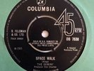 The Gemini . Space Walk / Goodbye Joe . Columbia DB 7638