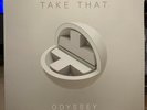 Odyssey - Take That Vinyl Record (2018)