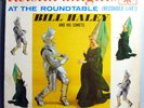 BILL HALEY & COMETS TWISTIN' KNIGHTS AT ROUNDTABLE RARE ORIG'62 ROULETTE MONO LP