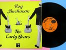 ROY BUCHANAN The Early Years 1989 LP UK Krazy Kat NEAR MINT VINYL Blues  #8751
