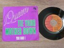 QUEEN - TIE YOUR MOTHER DOWN    RARE 1976  Belgian 7