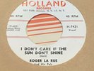 ROGER LA RUE: I Don't Care If The Sun Don't Shine 45 rare Rockabilly VG++