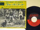 BUFFALO SPRINGFIELD FOUR WHAT IT'S WORTH ATLANTIC DAT-1007 Japan VINYL 7