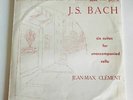 L OISEAU LYRE OL 50186/7 2LPS SET JEAN MAX CLEMENT BACH SIX CELLO SUITES EX