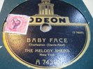 THE MELODY SHEIKS--BABY FACE--ODEON SYNCOPATORS--ODEON 74315-GOOD--b etat