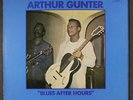 ARTHUR GUNTER: blues after hours BLUE HORIZON 12