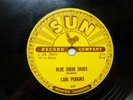 Carl Perkins Blue Suede Shoes / Honey, Don't  1956 Sun 234 V to V+