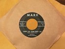 KENNY AND THE KASUALS-TEXAS GARAGE 45-DON'T LET YOUR BABY GO-RARE