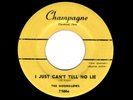 EARLY DOOWOP-MOONGLOWS-I JUST CAN'T TELL NO LIE/I'VE BEEN YOUR DO