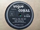 THE CRICKETS / BUDDY HOLLY - That'll Be The Day / Someone To 78 rpm disc (A++)