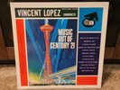 VINCENT LOPEZ Music Out of Century 21 WORLD'S FAIR SEATTLE SPACE NEEDLE LP 1962