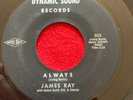 James Ray Dynamic Sound 45 I Got My Min Set On You/ Always Northern Soul/funk EX