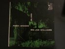 Blues Mono LP: Big Joe Williams - Piney Woods Blues - Roots of Jazz Series