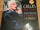 Maria callas 12” vinyl lp mad scenes sax 2320 Nicola rescigno
