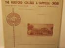 The GUILFORD COLLEGE A CAPPELLA CHOIR Vol 3 Phonograph Record Album LP EX RARE