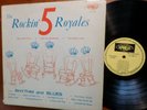 The 5 Royales - The Rockin' 5 Royales LP Apollo LP 488 Mono 1959 Rock R&B Jump