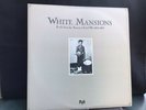 White Mansions - A Tale From The American Civil War 1861-1865 Vinyl LP NEW