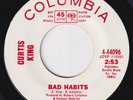 CURTIS KING Bad Habits RARE GREAT northern soul 45 So Nice While It Lasted HEAR