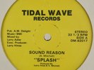 SPLASH: Sound Reason US Tidal Wave Boogie Funk Disco Soul 12” Vinyl OG SEALED