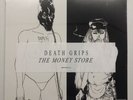 DEATH GRIPS The Money Store 12