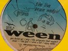 WEEN - THE LIVE BRAIN WEDGIE - STILL SEALED - LIVE FROM CITY GARDENS 1988