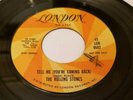 The Rolling Stones Tell Me (You're Coming Back) 45 Promo  Orange London Label