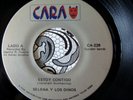 ? EARLY 45 TEXAS ?SELENA Y LOS DINOS? ESTOY CONTIGO / SE ME HACE - CARA LABEL