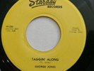 GEORGE JONES 'Taggin' Along' 1956 Rockabilly STARDAY #256 M- Vinyl earlyCountry