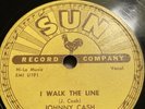 78 Rpm; Johnny Cash and Tennessee Two ; I Walk The Line & Get Rhythm ; Sun - 241