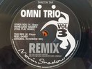 OMNI TRIO RENAGADE SNARES (FOUL PLAY REMIX) / FEEL GOOD (Original In Demand Mix)