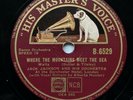 ALBERTA HUNTER + JACK JACKSON’S ORCH- ‘WHERE THE MOUNTAINS MEET THE SEA’ HMV 78