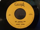 Tommy Cassel ?- Go Ahead On VG++ Original CASSEL 45RPM X58-1/2 Record 1958 RARE