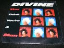DIVINE You Think You're A Man PICTURE SLEEVE 45 84 Proto Label Made In England