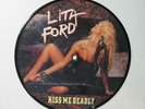 Lita Ford - Kiss Me Deadly / Broken Dreams UK Picture Disc 45 1988 The Runaways