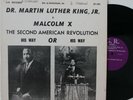 Dr. Martin Luther King & Malcolm X   “Second American Revolution” LP   G.R. 100
