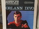 ORLANN DIVO SAMBA EM PARALELO 1st PRESS 1965 MUSIDISC BOSSA NOVA ED LINCOLN