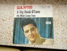 Elvis single A Big Hunk O Love RCA Victor 47-7600