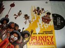 FUNKY VARIATION 10 SUPER RARE ORIGINAL FUNK MONSTERS FROM THE LATE 60s LP 2003