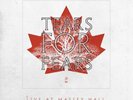 TEARS FOR FEARS LIVE AT MASSEY HALL IN CANADA 2LP's RSD 2021 RECORD STORE DAY