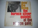 Horace Silver - Doin The Thing - LP - BLUE NOTE 4076 Mono NY DG VG++