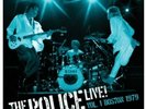 The Police, Live Vol 1, LPx2 RSD21 RSD 21 2021 RECORD STORE DAY ONLY 750 COPIES