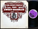 SWEET CHARLES For Sweet People LP PEOPLE PE 6603 US 1974 Soul Funk Fred Wesley