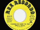 Crossover Soul/Funk 45 - Exit - I Wanna Be Close To You - Rex - mp3